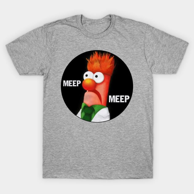 Muppets MEEP MEEP T-Shirt by Young Forever